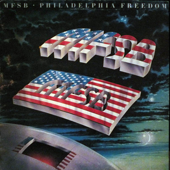 MFSB - Philadelphia Freedom