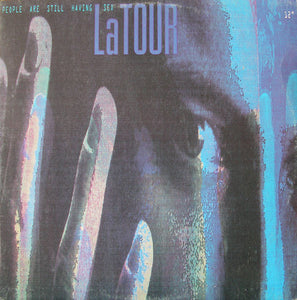 LaTour - People Are Still Having Sex