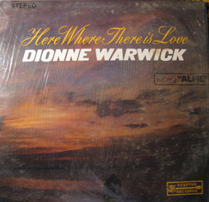 Dionne Warwick - Here, Where There Is Love