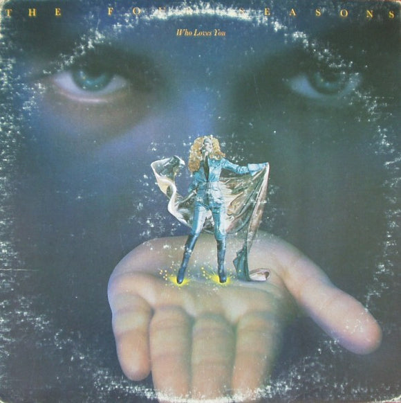 The Four Seasons - Who Loves You