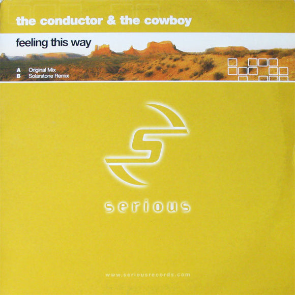 Conductor & The Cowboy - Feeling This Way