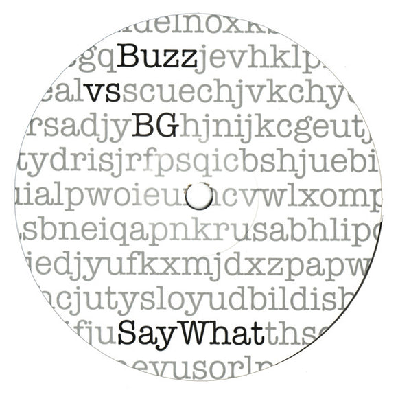 Buzz - Say What / Let's Go To Bed