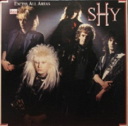 Shy - Excess All Areas