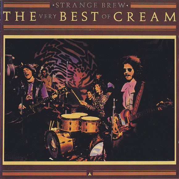 Cream - Strange Brew - The Very Best Of Cream