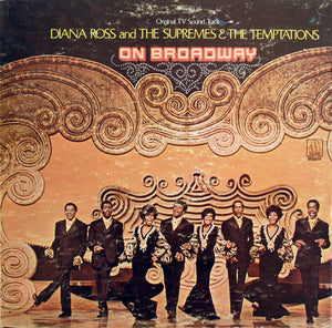 The Supremes & The Temptations - On Broadway