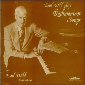 Earl Wild - Earl Wild Plays Rachmaninov Songs (The Earl Wild Transcriptions)