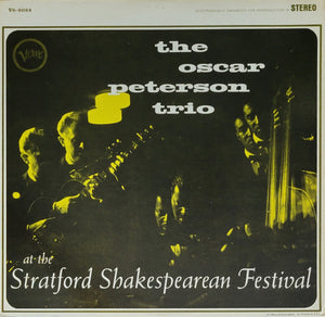 The Oscar Peterson Trio - At The Stratford Shakespearean Festival