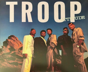 Troop - Attitude