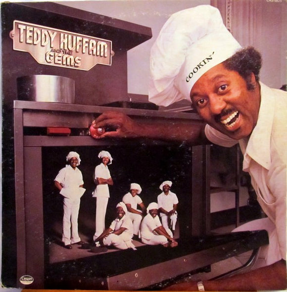 Teddy Huffam And The Gems - Cookin'