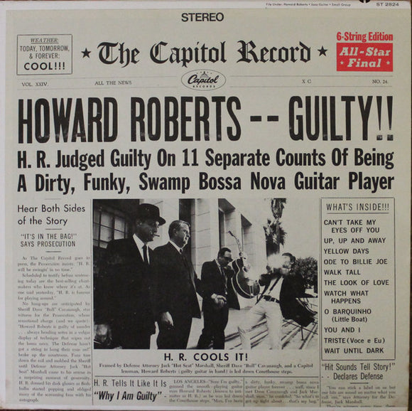 Howard Roberts - Guilty!!
