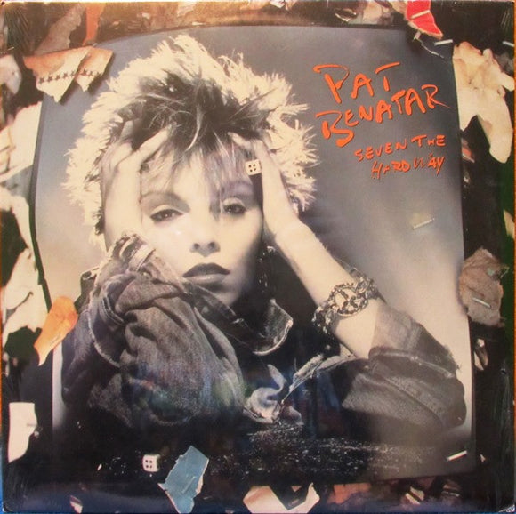 Pat Benatar - Seven The Hard Way