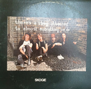 Skogie - There's a String Attached to Almost Everything We Do