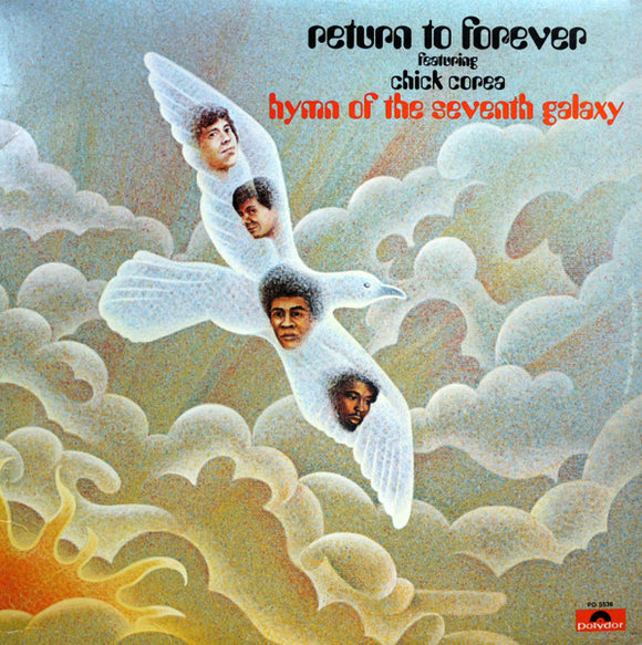 Return To Forever - Hymn Of The Seventh Galaxy