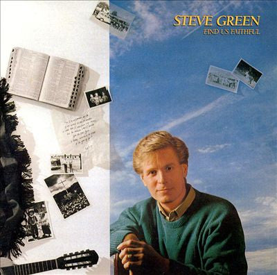Steve Green - Find Us Faithful