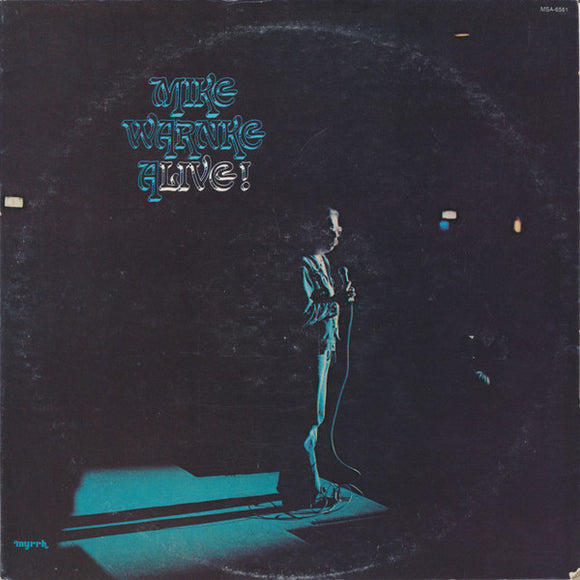 Mike Warnke - Alive!