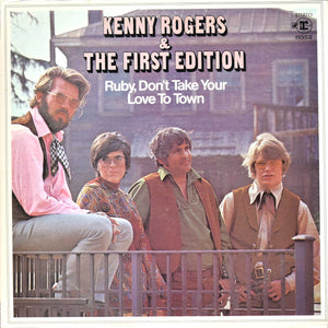 Kenny Rogers & The First Edition - Ruby, Don't Take Your Love To Town