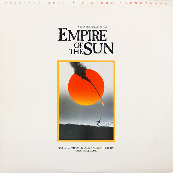 John Williams - Empire Of The Sun