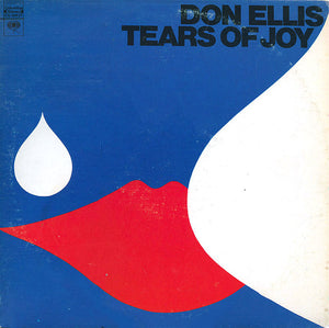 Don Ellis - Tears Of Joy