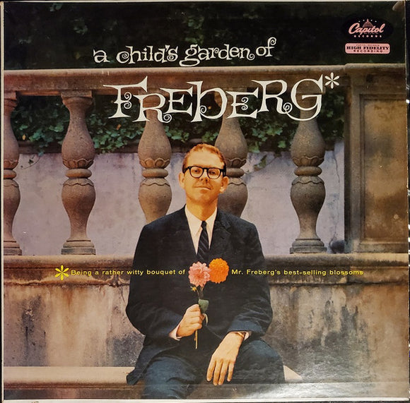 Stan Freberg - A Child's Garden Of Freberg