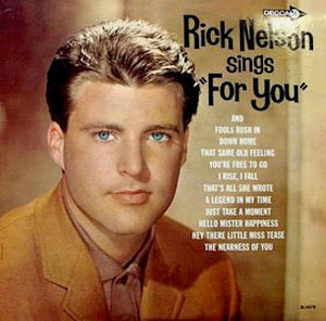 Ricky Nelson - Rick Nelson Sings "For You"