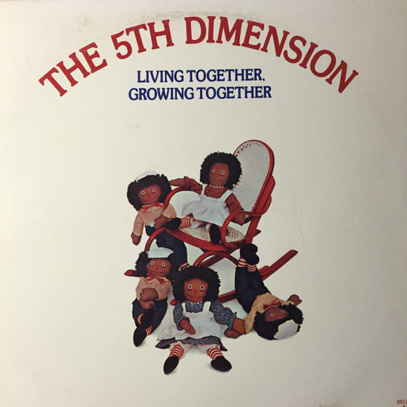 The Fifth Dimension - Living Together, Growing Together