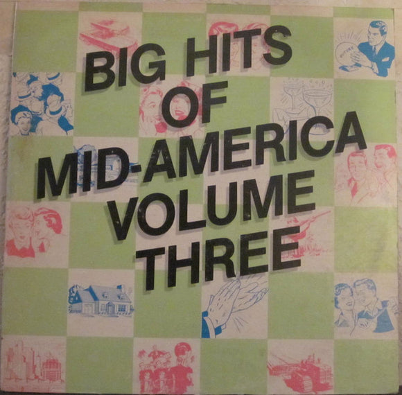 Various - Big Hits Of Mid-America Volume Three