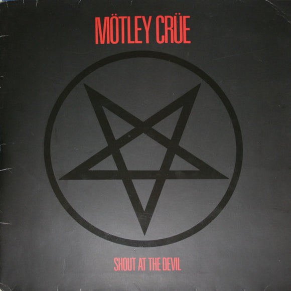 Mötley Crüe - Shout At The Devil
