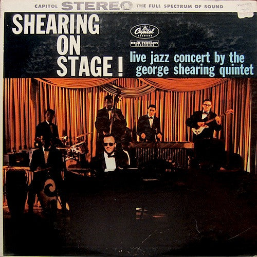 The George Shearing Quintet - Shearing On Stage!