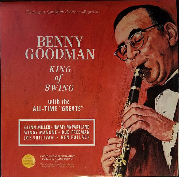 Benny Goodman - King Of Swing With The All-Time 