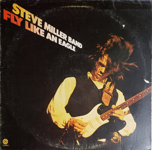 Steve Miller Band - Fly Like An Eagle
