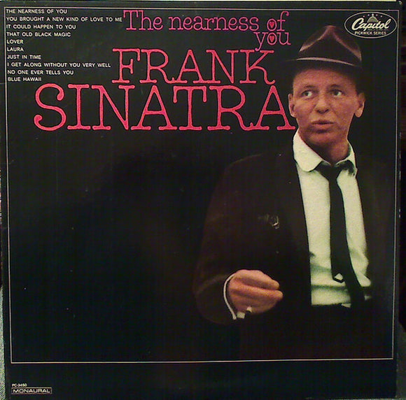 Frank Sinatra - The Nearness Of You