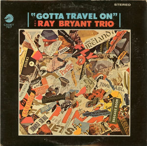 Ray Bryant Trio - Gotta Travel On