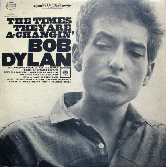 Bob Dylan - The Times They Are A-Changin'
