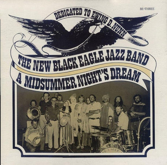 The New Black Eagle Jazz Band - A Midsummer Night's Dream