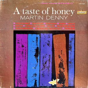 Martin Denny - A Taste Of Honey