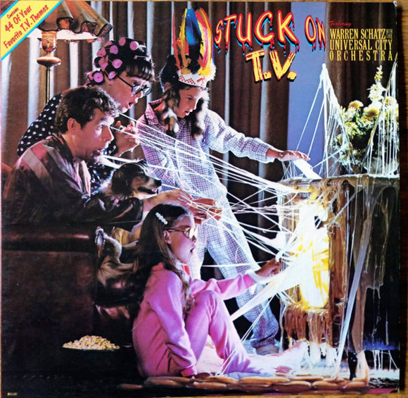Warren Schatz - Stuck On T.V.
