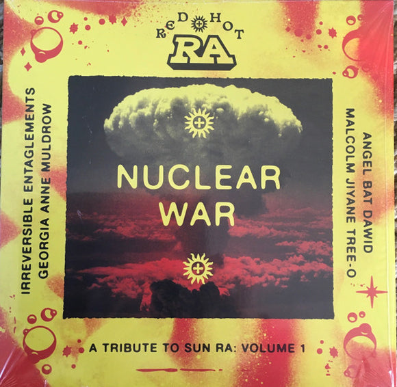 Various - Red Hot + Ra: Nuclear War (A Tribute To Sun Ra: Volume 1)