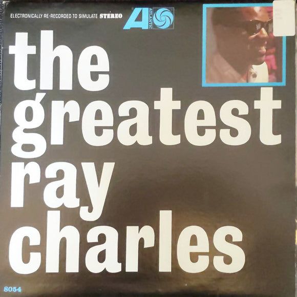 Ray Charles - The Greatest Ray Charles