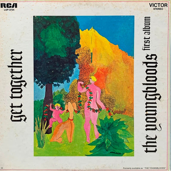 The Youngbloods - Get Together