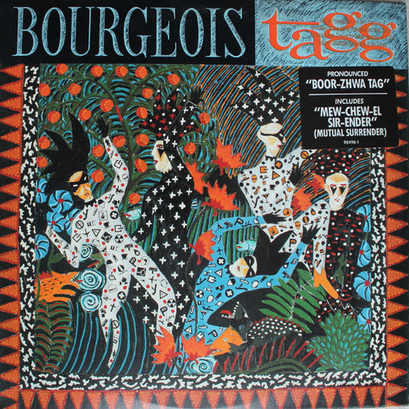 Bourgeois Tagg - Bourgeois Tagg