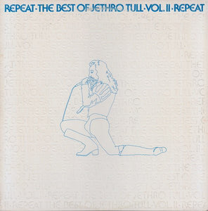 Jethro Tull - Repeat The Best Of Vol. II