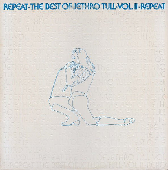 Jethro Tull - Repeat The Best Of Vol. II