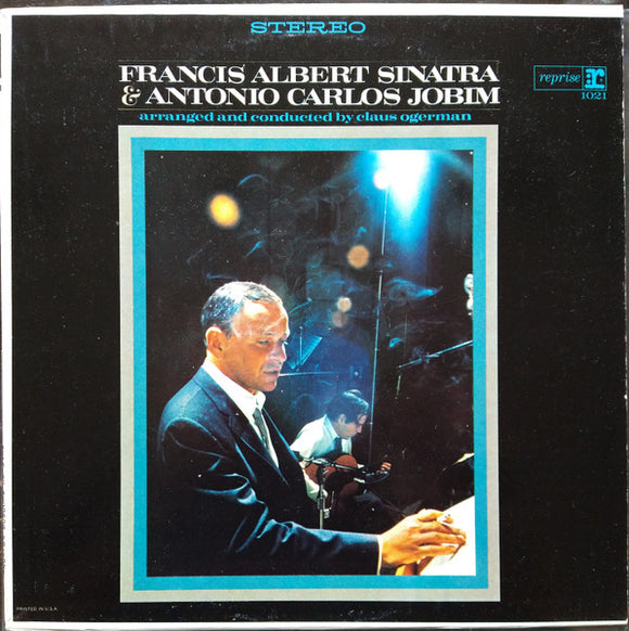 Frank Sinatra - Francis Albert Sinatra & Antonio Carlos Jobim