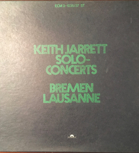 Keith Jarrett - Solo Concerts: Bremen / Lausanne