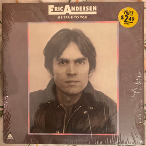 Eric Andersen - Be True To You