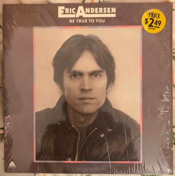 Eric Andersen - Be True To You