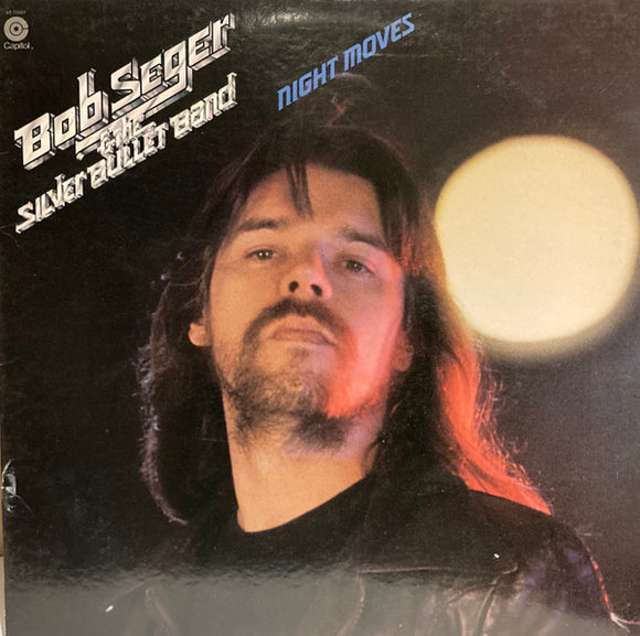 Bob Seger And The Silver Bullet Band - Night Moves
