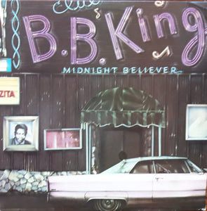 B.B. King - Midnight Believer