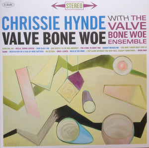Chrissie Hynde (Pretenders) - Valve Bone Woe
