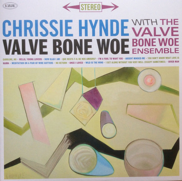 Chrissie Hynde (Pretenders) - Valve Bone Woe